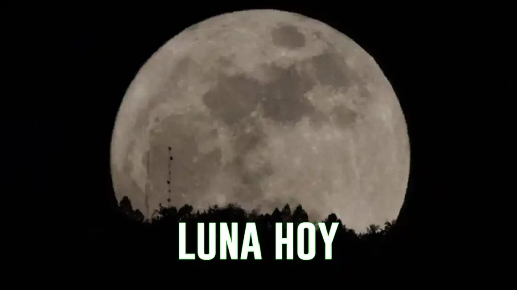 Luna hoy