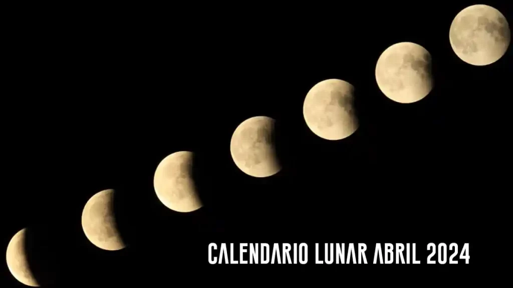 calendario lunar abril 2024