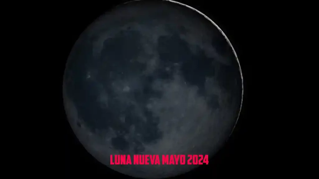 luna nueva mayo 2024